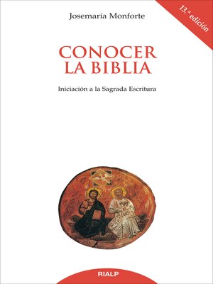 cover image of Conocer la Biblia. Iniciación a la Sagrada Escritura